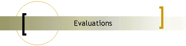 Evaluations